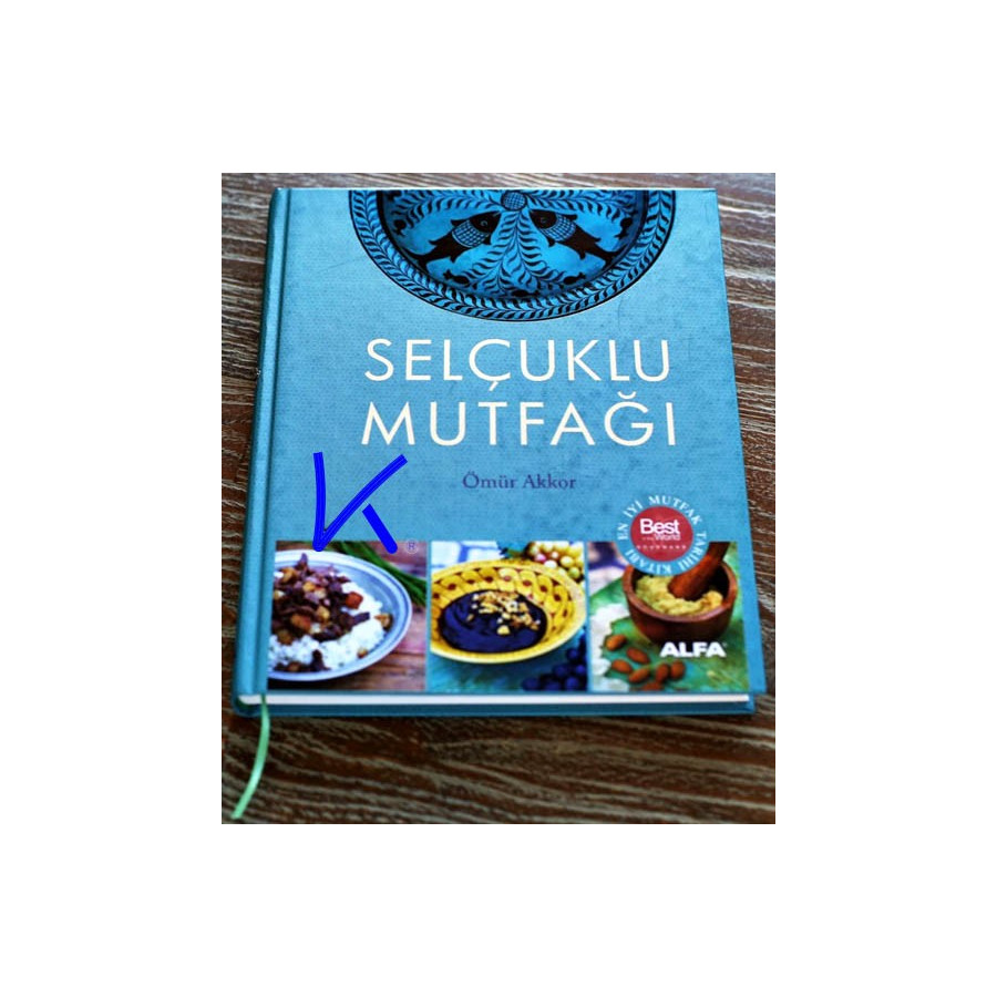 Selçuklu Mutfağı - Ömür Akkor