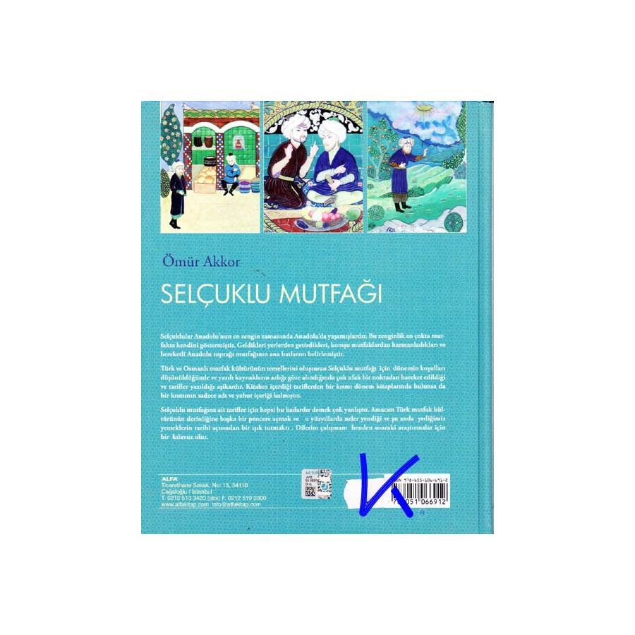 Selçuklu Mutfağı - Ömür Akkor