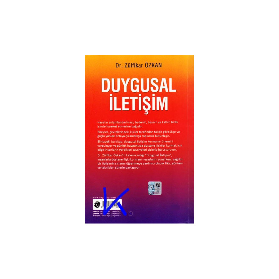 Duygusal Iletişim - Zülfikar Özkan, dr