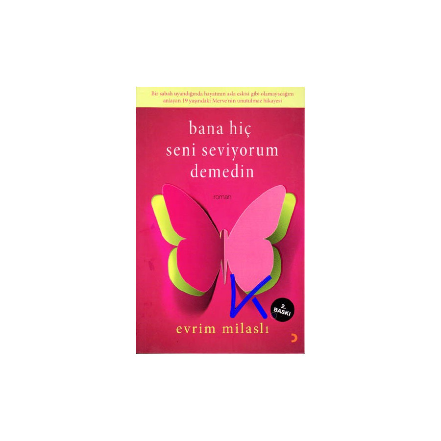 Bana Hiç Seni Seviyorum Demedin - Evrim Milaslı