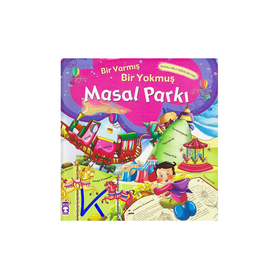 Masal Parkı - bir varmış bir yokmuş - Masallarla Değerler Eğitimi - Nefise Atçakarlar