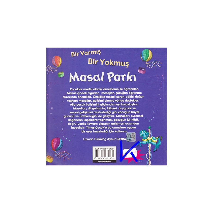 Masal Parkı - bir varmış bir yokmuş - Masallarla Değerler Eğitimi - Nefise Atçakarlar