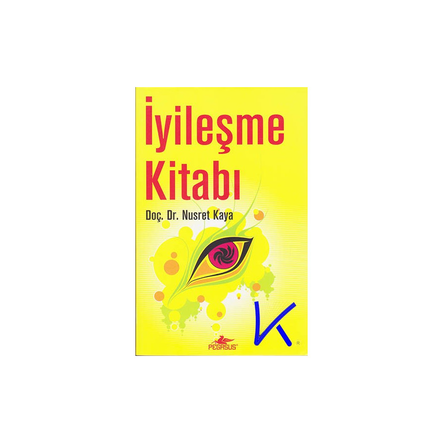 Iyileşme Kitabı + CD Hediyeli - Nusret Kaya, dç dr