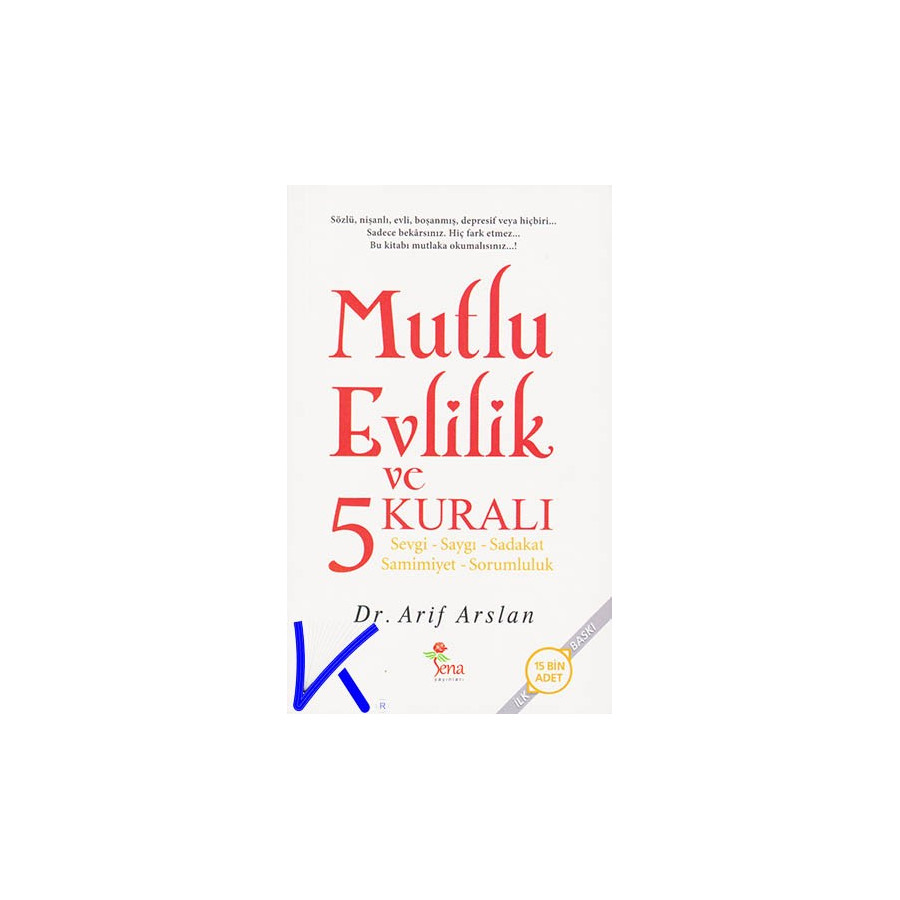 Mutlu Evlilik ve 5 Kuralı - Arif Arslan, dr