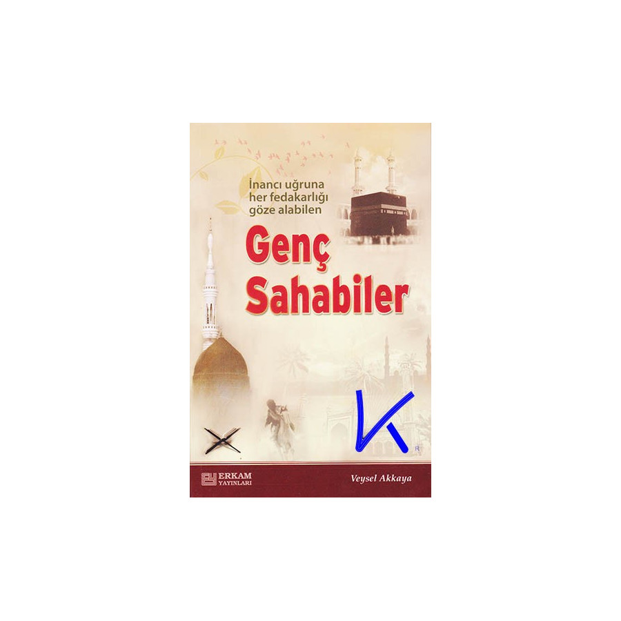 Genç Sahabiler - Veysel Akkaya