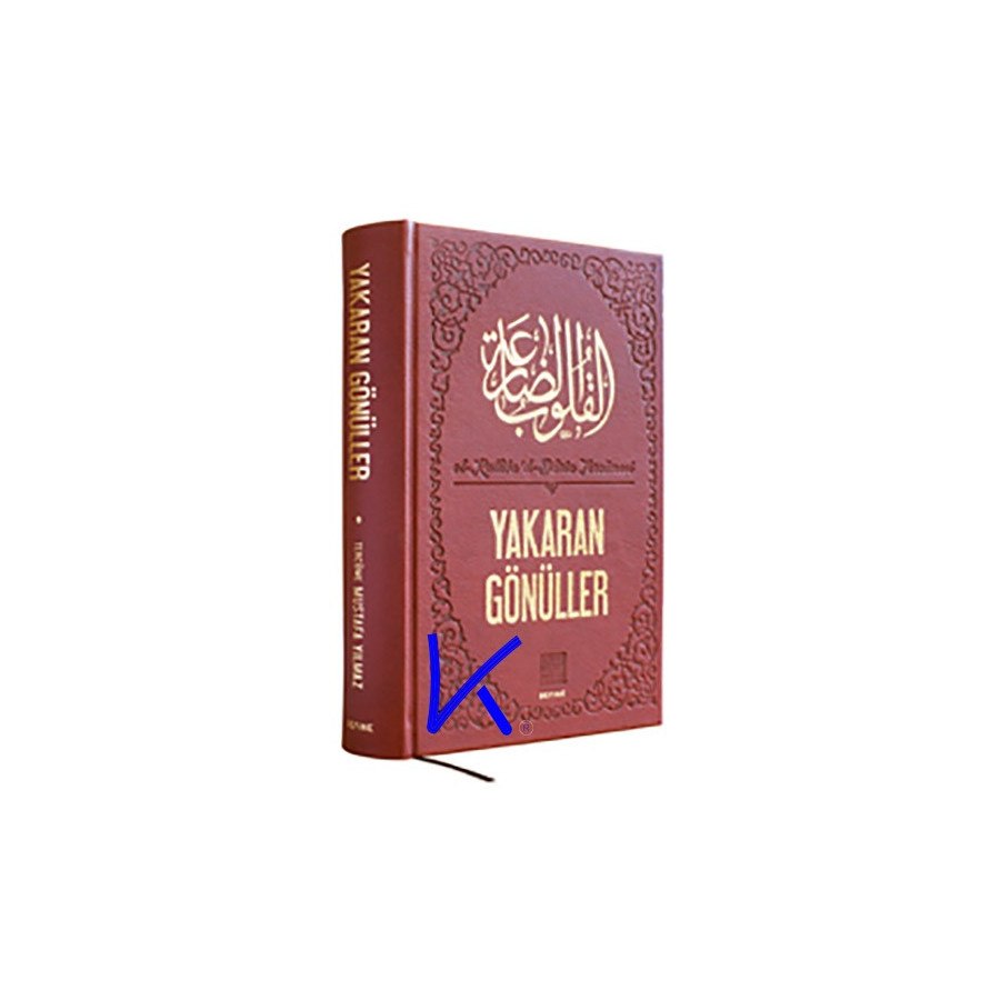 Yakaran Gönüller - el Kulubu'd Daria Tercümesi - Mustafa Yılmaz
