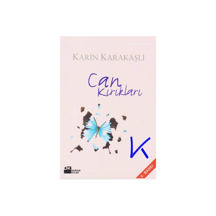 Can Kırıkları - Karin Karakaşlı