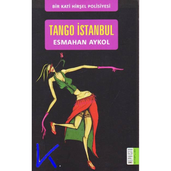 Tango Istanbul - Esmahan Aykol