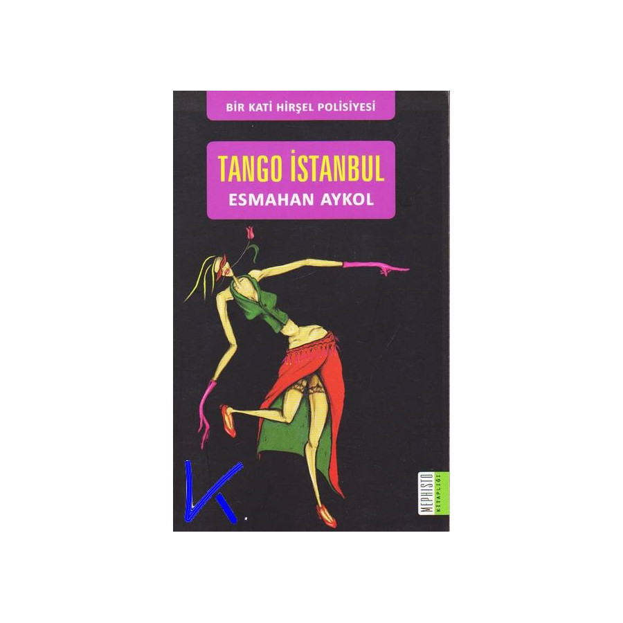 Tango Istanbul - Esmahan Aykol