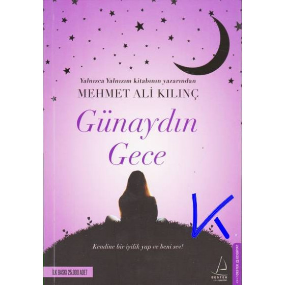 Günaydın Gece - Mehmet Ali Kılınç