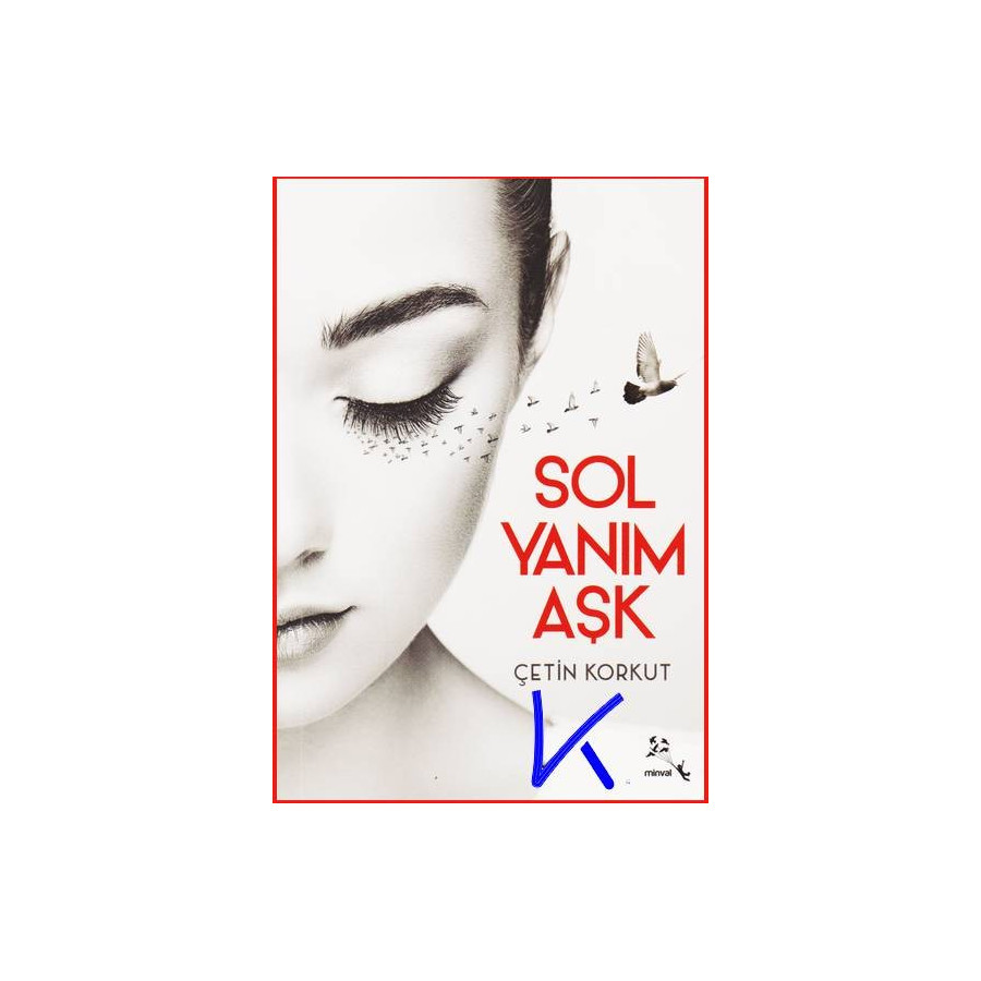 Sol Yanım Aşk - Çetin Korkut