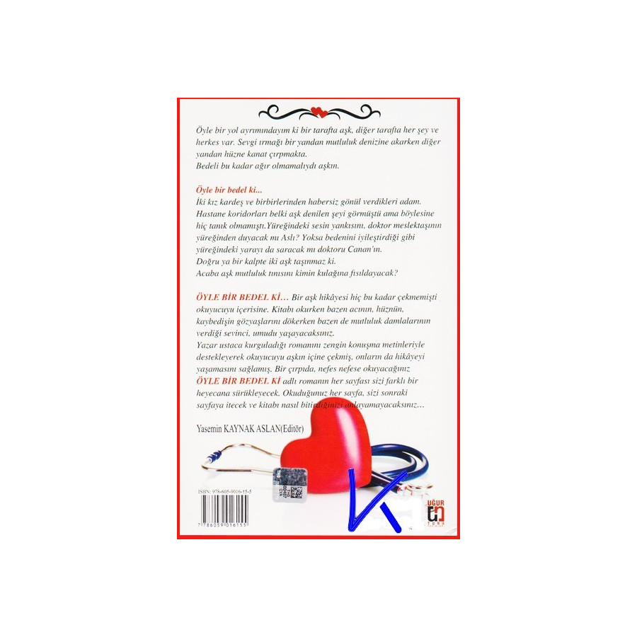 Öyle Bir Bedel Ki - Yürekleriye Sevenlerin Hikayesi - Gonca Çiftçioğulları