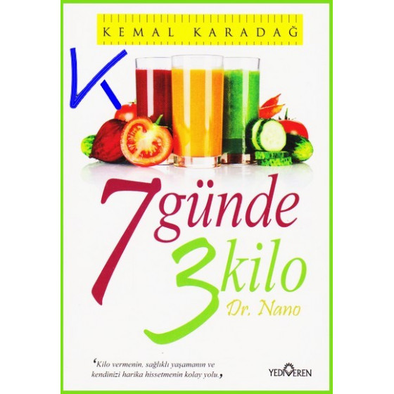 7 Günde 3 Kilo - dr Nano - Kemal Karadağ