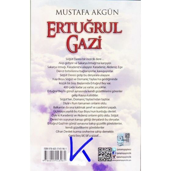 Ertuğrul Gazi - Tarihin Gönül Aynası - Mustafa Akgün