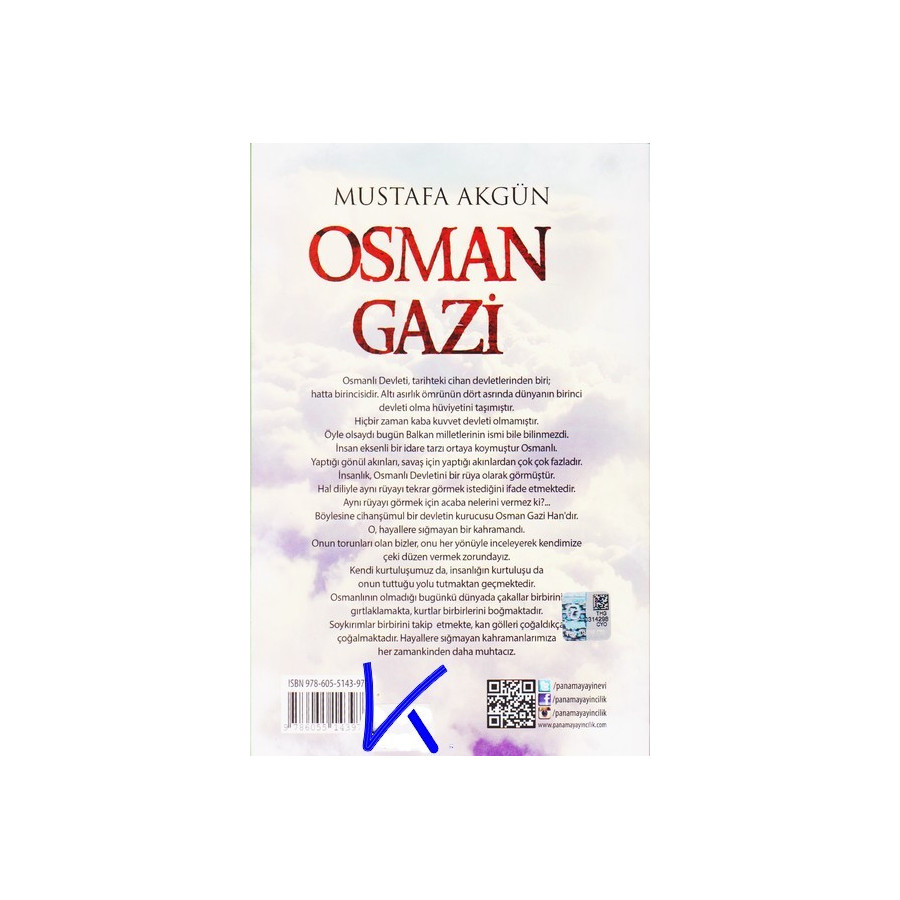 Osman Gazi - Hayallere Sığmayan Kahraman - Mustafa Akgün