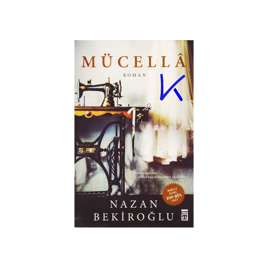 Mücellâ - Nazan Bekiroğlu