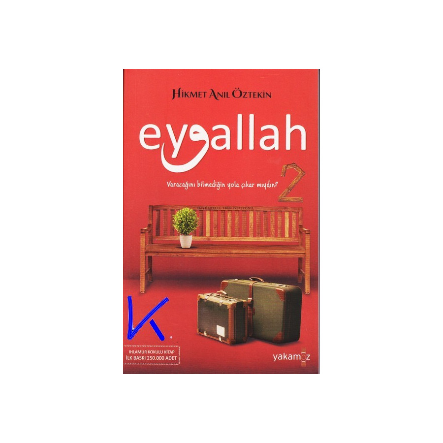 Eyvallah 2 - Hikmet Anıl Öztekin - ihlamur kokulu özel baskı