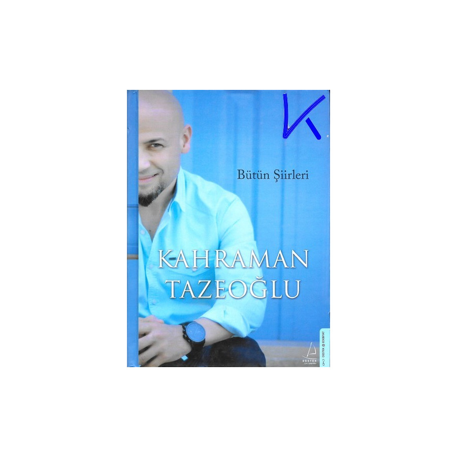 Bütün Şiirleri - Kahraman Tazeoğlu - ciltli