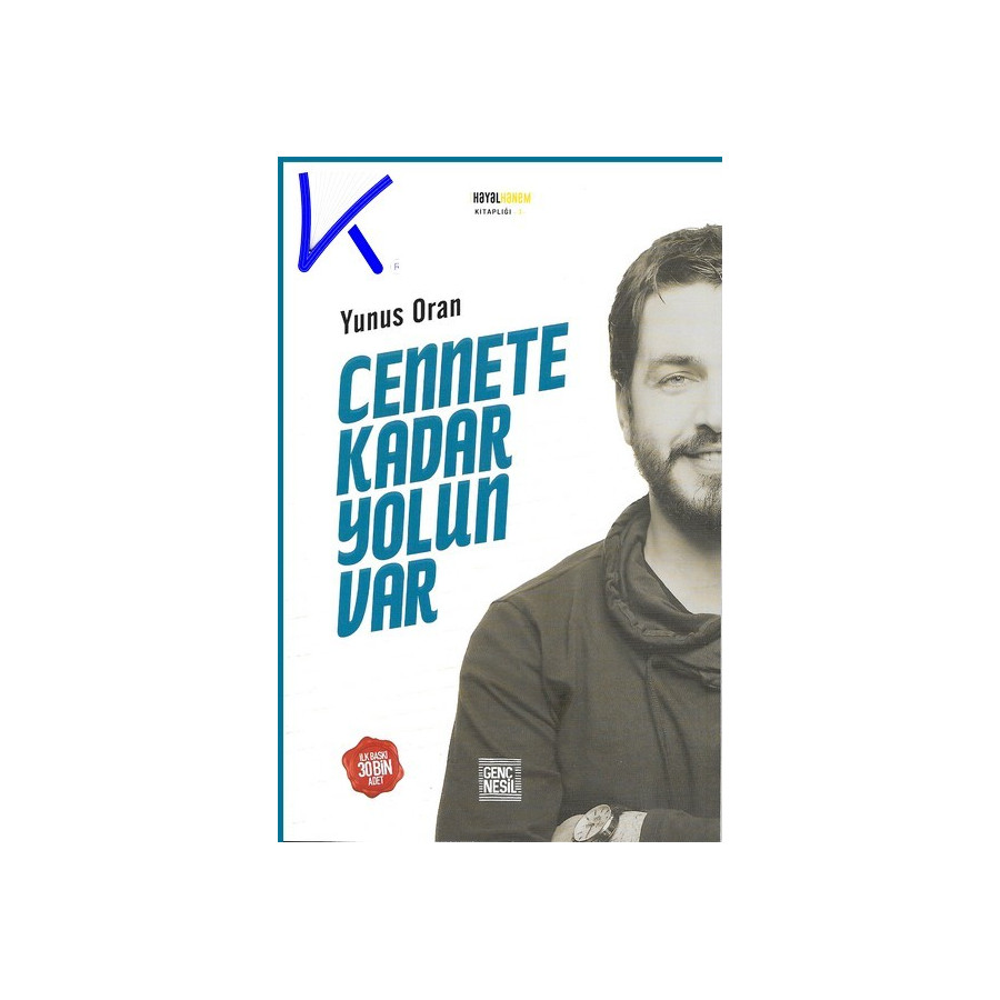 Cennete Kadar Yolun Var - Yunus Oran