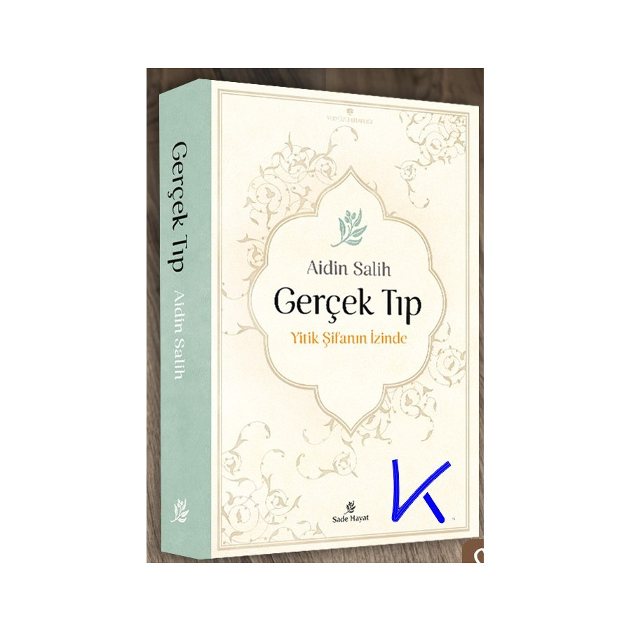 Gerçek Tıp - Yitik Şifanın Izinde - Aidin Salih