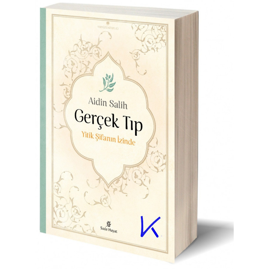 Gerçek Tıp - Yitik Şifanın Izinde - Aidin Salih