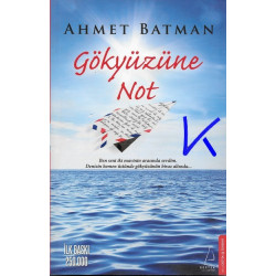 Gökyüzüne Not - Ahmet Batman