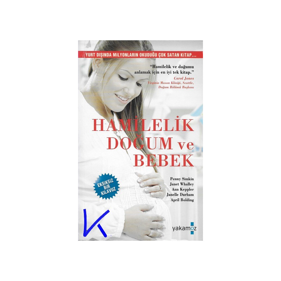 Hamilelik, Doğum ve Bebek