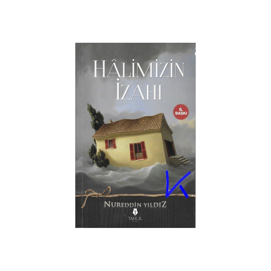 Halimizin Izahı - Nureddin Yıldız