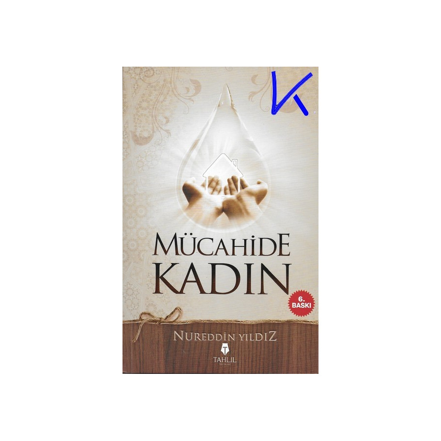Mücahide Kadın - Nureddin Yıldız
