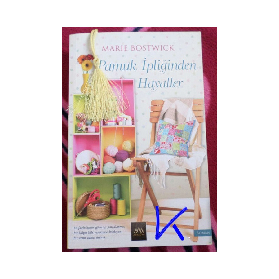 Pamuk Ipliğinden Hayaller - Marie Bostwick