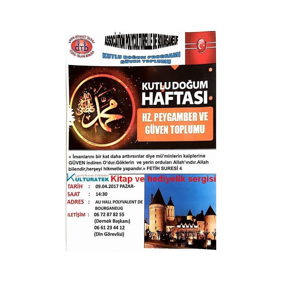 09.04.17 pazar günü Bourganeuf de (23400) kutlu doğum programında Kitap ve hediyelik sergisi