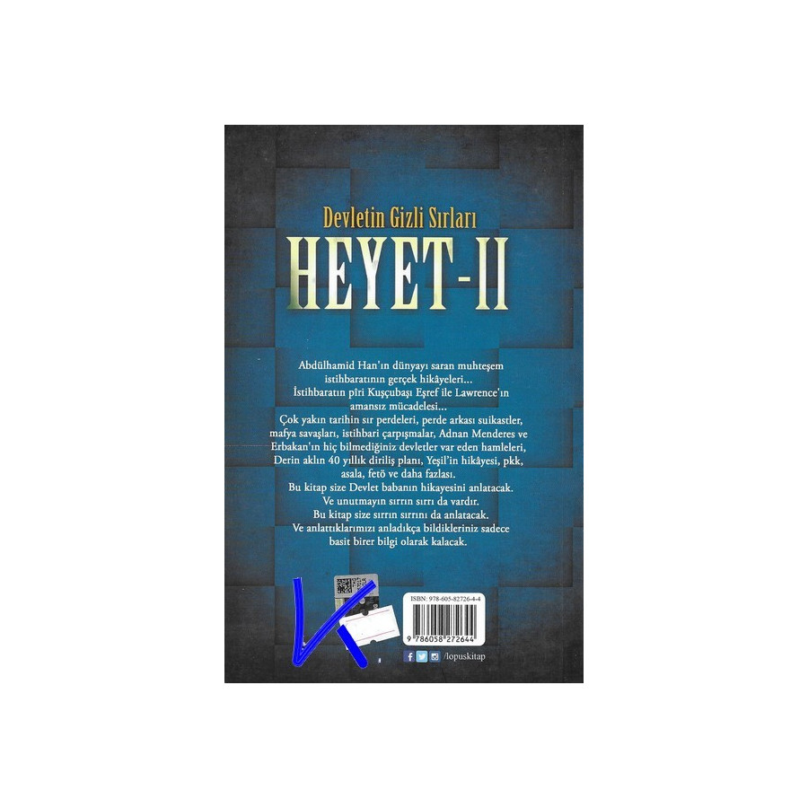 Heyet 2 - Devletin Gizli Sırları - Abdülhamid'ten Bugüne Kadar Gizem ve Istihbarat Savaşları - Halil Yaşar Kollu