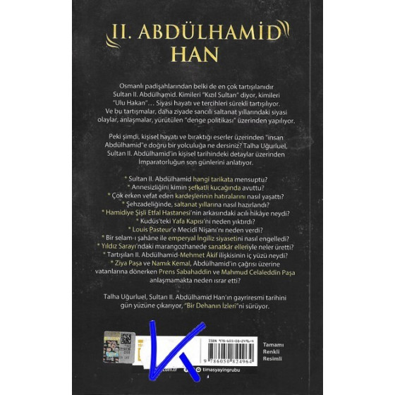 2. Abdülhamid Han - Bir Dehanın Izleri - Talha Uğurluel