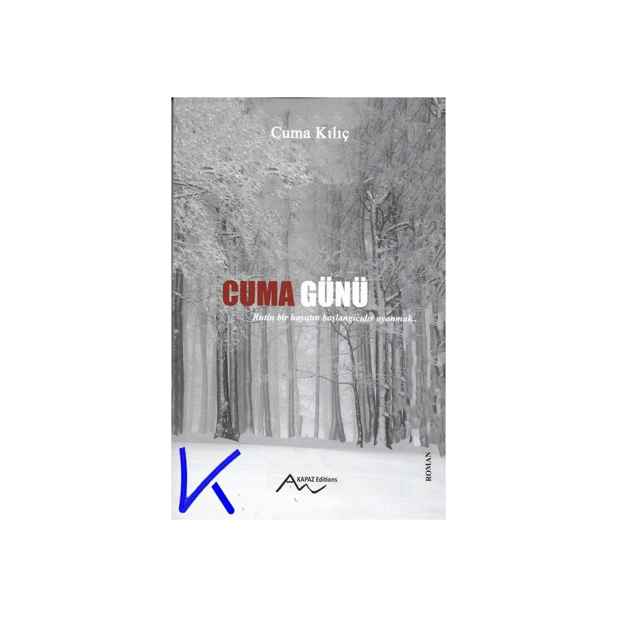 Cuma Günü - Cuma Kılıç