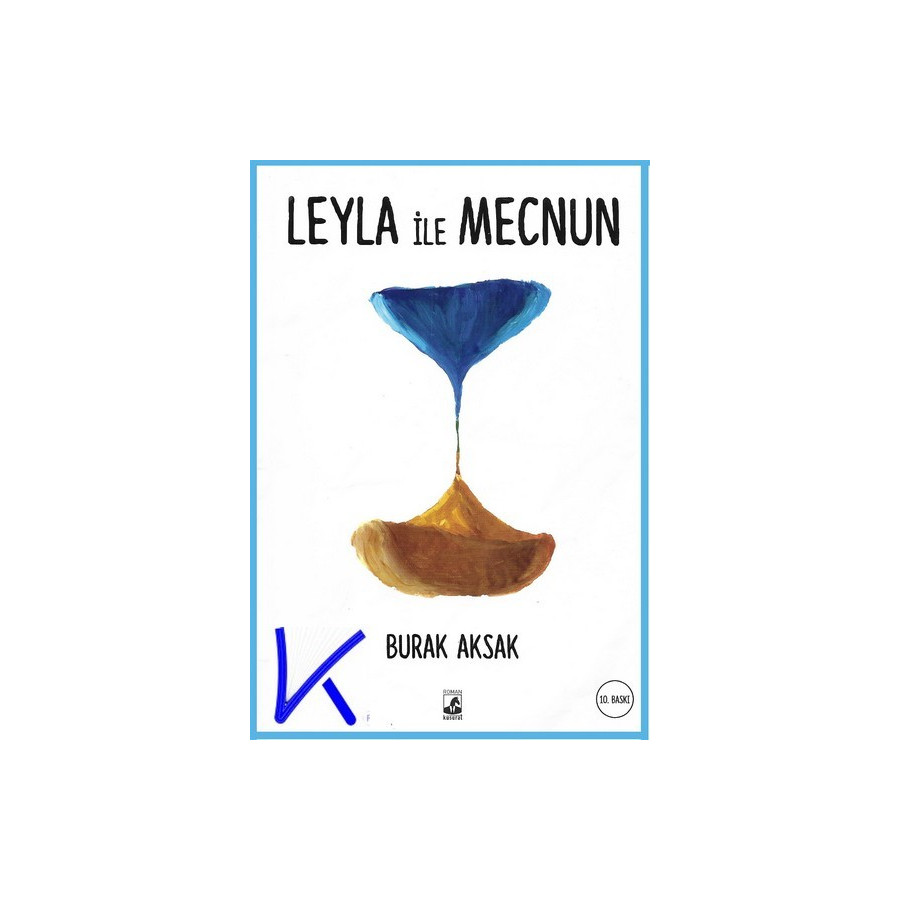 Leyla ile Mecnun - Burak Aksak