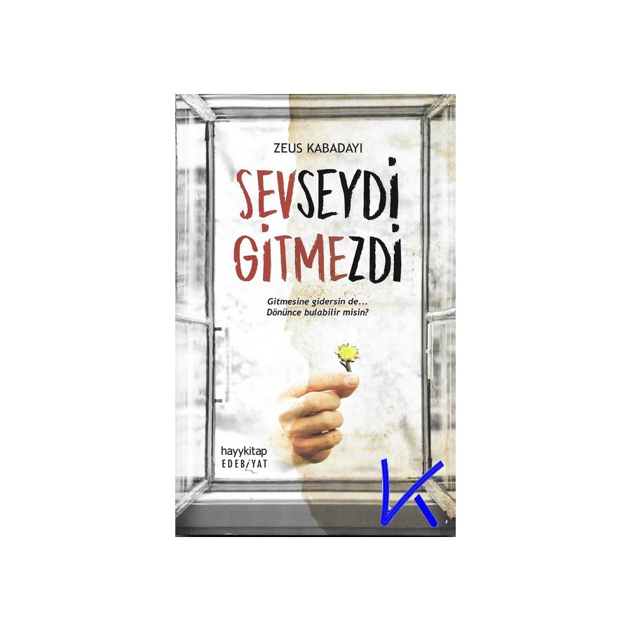 Sevseydi Gitmezdi - Zeus Kabadayı