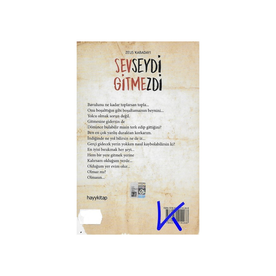 Sevseydi Gitmezdi - Zeus Kabadayı