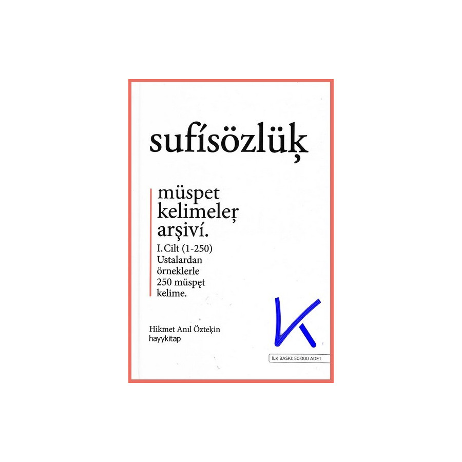 Sufi Sözlük - Hikmet Anıl Öztekin