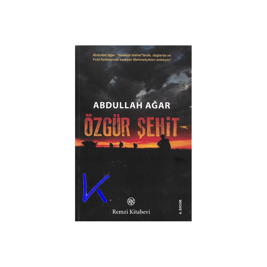 Özgür Şehit - Abdullah Ağar