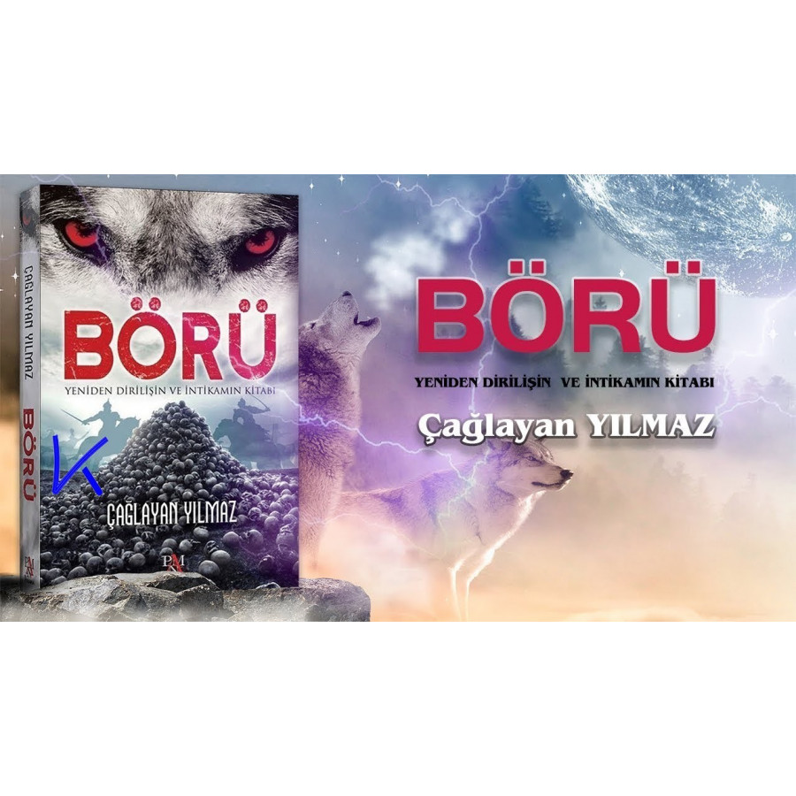 Börü - Yeniden Dirilişin ve intikamın kitabı - Çağlayan Yılmaz
