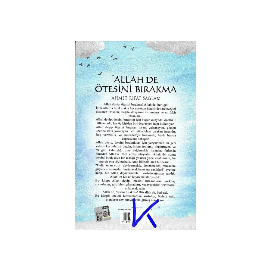 Allah de Ötesini Bırakma - Ahmet Rifat Sağlam