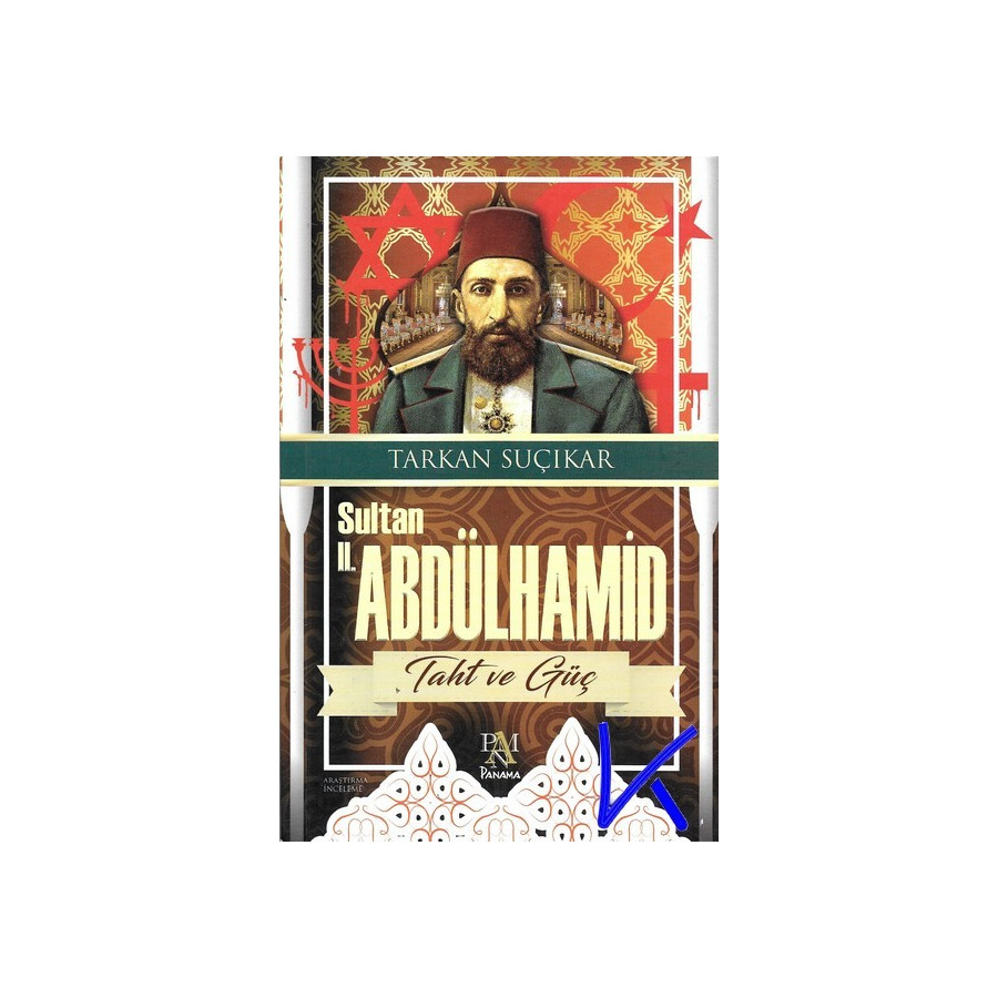 Sultan 2. Abdülhamid - Taht ve Güç - Tarkan Suçıkar