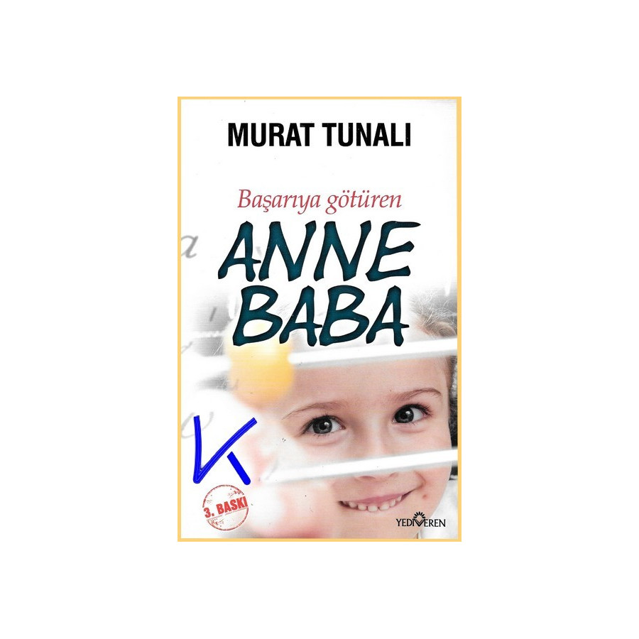 Başarıya Götüren Anne Baba - Murat Tunalı