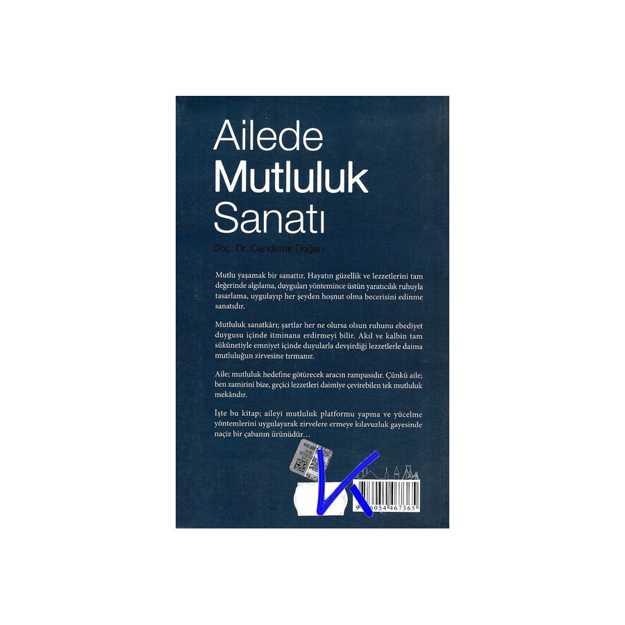 Ailede Mutluluk Sanatı - Candemir Doğan, dç dr