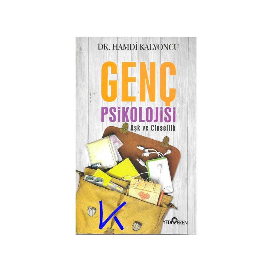 Genç Psikolojisi - Aşk ve Cinsellik - Hamdi Kalyoncu, dr