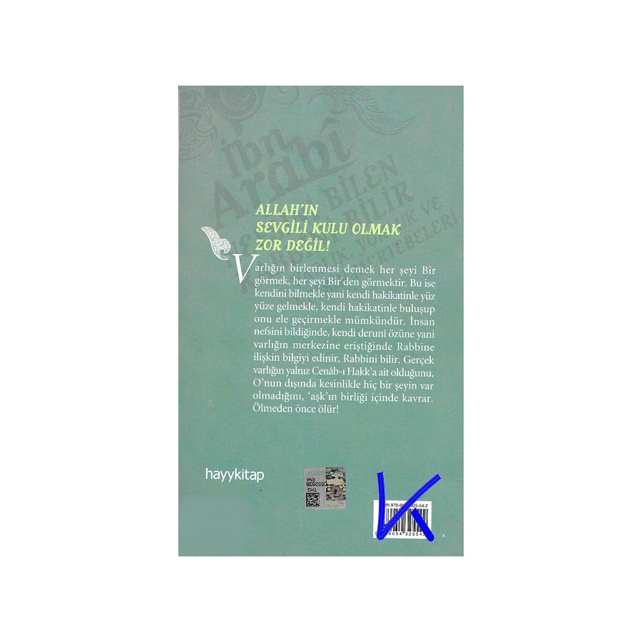 Nefsini Bilen Rabbini Bilir - Varlık, Yokluk ve Nefsin Mertebeleri - Muhyiddin Ibn Arabi