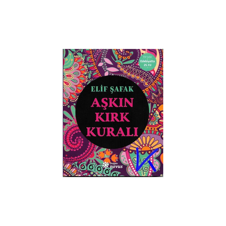 Aşkın Kırk Kuralı - Elif Şafak