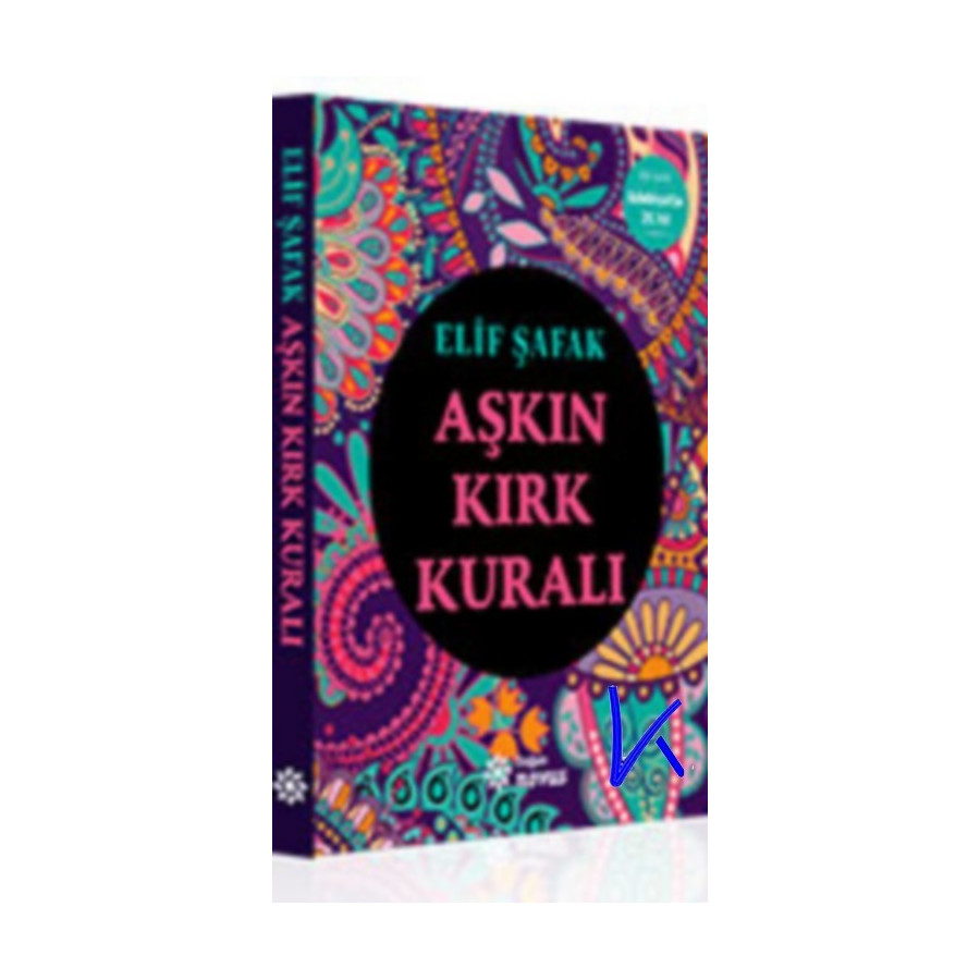 Aşkın Kırk Kuralı - Elif Şafak