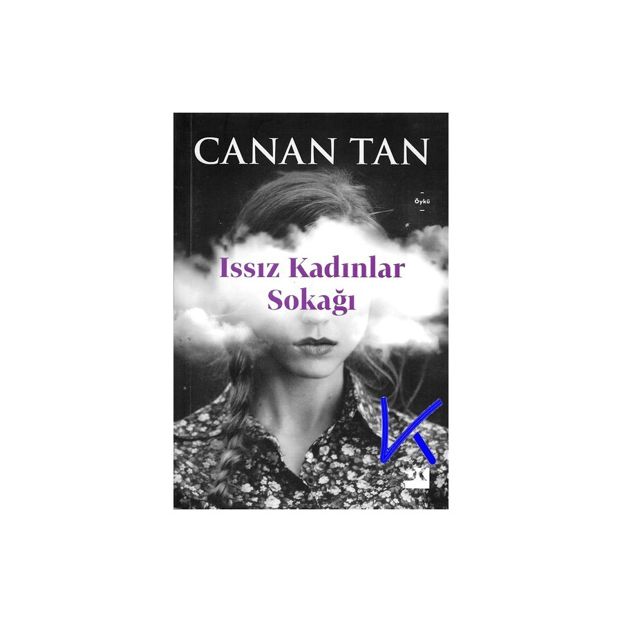 Issız Kadınlar Sokağı - Canan Tan