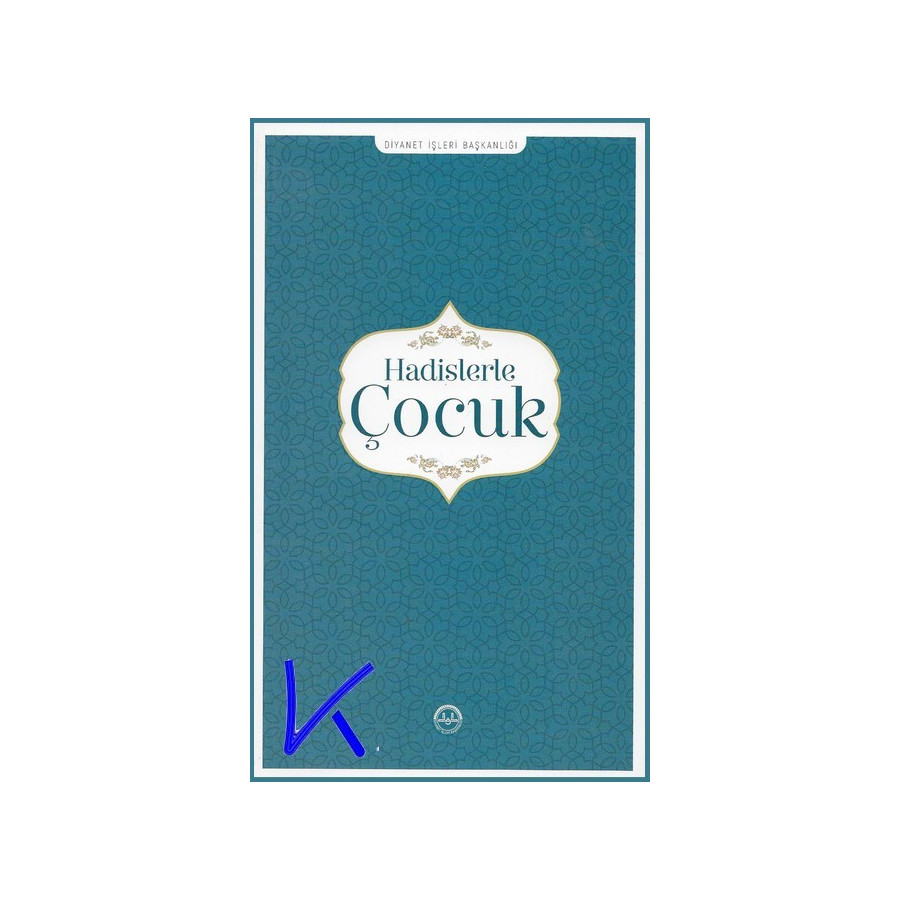Hadislerle Çocuk - Diyanet - Fatih Kurt, dr